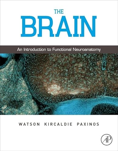 9780123738899: The Brain: An Introduction to Functional Neuroanatomy