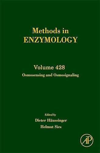 Stock image for Methods in Enzymology: Osmosensing and Osmosignaling (Volume 428) for sale by Anybook.com