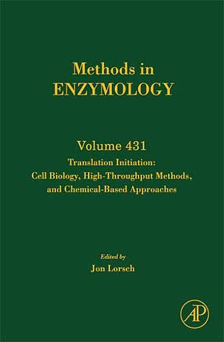 Stock image for Translation Initiation: Cell Biology, High-Throughput and Chemical-Based Approaches: Volume 431 for sale by ThriftBooks-Dallas