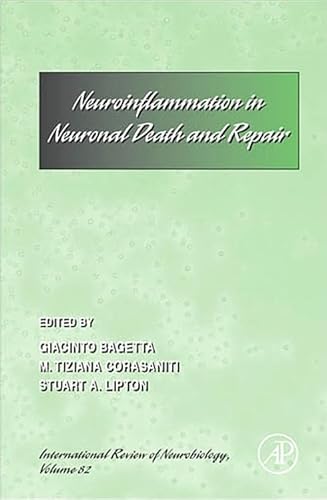 9780123739896: Neuro-inflammation in Neuronal Death and Repair (Volume 82) (International Review of Neurobiology, Volume 82)