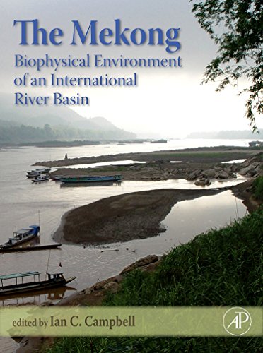 MEKONG BIOPHYSICAL ENVIRONMENT OF AN INTERNATIONAL RIVER BASIN