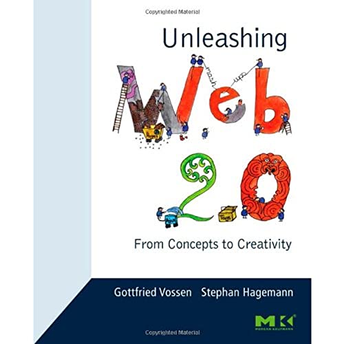 Beispielbild fr Unleashing Web 2.0: From Concepts to Creativity zum Verkauf von WorldofBooks