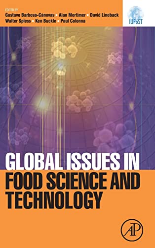 9780123741240: Global Issues in Food Science and Technology