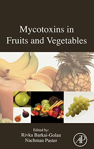 Stock image for Mycotoxins in Fruits and Vegetables for sale by Ria Christie Collections
