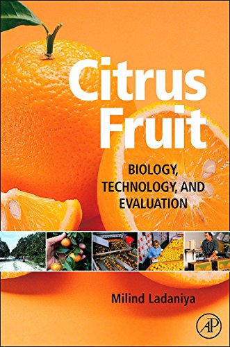 9780123741301: Citrus Fruit: Biology, Technology and Evaluation