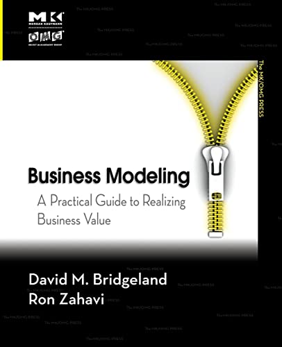 9780123741516: Business Modeling: A Practical Guide to Realizing Business Value (The MK/OMG Press)