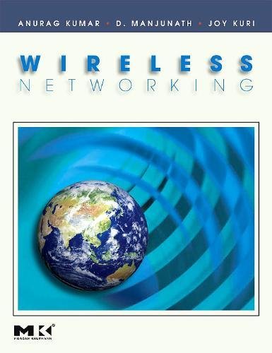 Imagen de archivo de Wireless Networking (Morgan Kaufmann Series in Networking) (Morgan Kaufmann Series in Networking) (Morgan Kaufmann Series in Networking (Hardcover)) a la venta por medimops