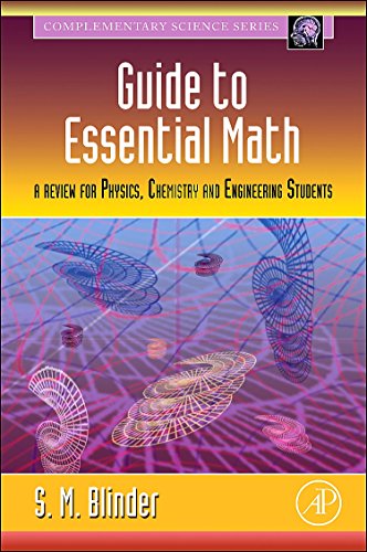 9780123742643: Guide to Essential Math: A Review for Physics, Chemistry and Engineering Students