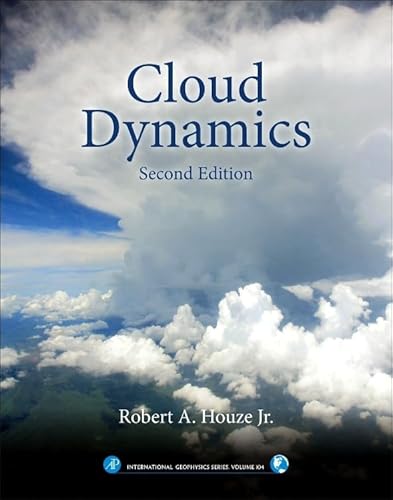 Imagen de archivo de Cloud Dynamics (International Geophysics): Volume 104 a la venta por Chiron Media