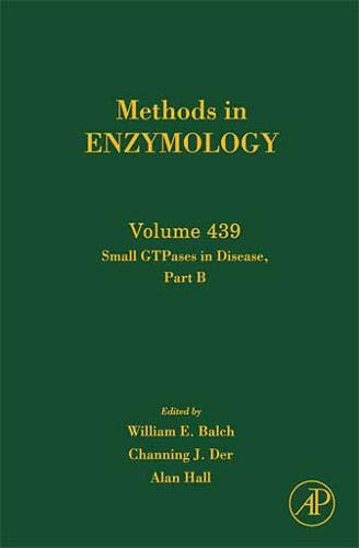 9780123743114: Small GTPases in Disease, Part B (Volume 439) (Methods in Enzymology, Volume 439)