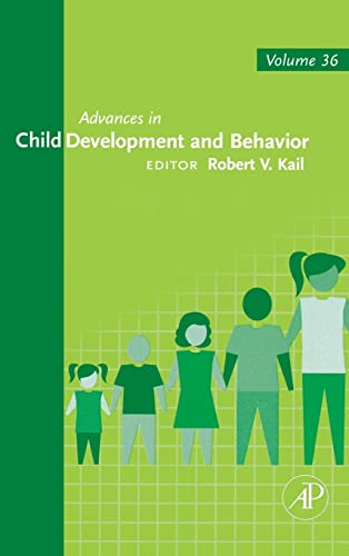 Stock image for Advances in Child Development and Behavior (Volume 36) for sale by HPB-Red