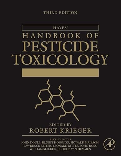 9780123743671: Hayes' Handbook of Pesticide Toxicology, Third Edition (2 volumi): Principles and Agents