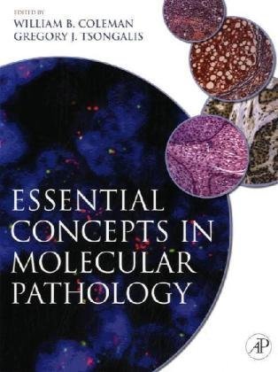 9780123744180: Essential Concepts in Molecular Pathology