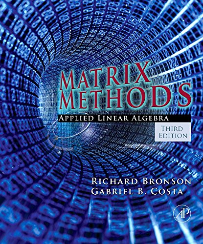 Beispielbild fr Matrix Methods: Applied Linear Algebra zum Verkauf von HPB-Red