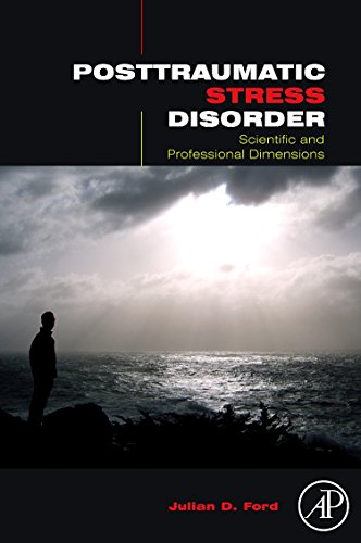 9780123744623: Posttraumatic Stress Disorder: Scientific and Professional Dimensions