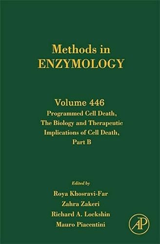 Imagen de archivo de Methods in Enzymology: Programmed Cell Death, Part B (Volume 446) a la venta por Anybook.com