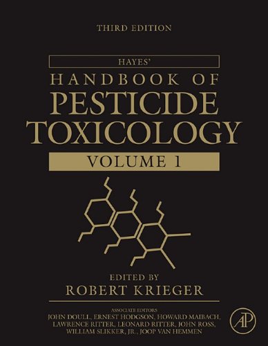 9780123744814: Hayes' Handbook of Pesticide Toxicology: Handbook of Pesticide Toxicology, Two-Volume Set, Third Edition