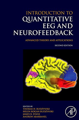 9780123745347: Introduction to Quantitative EEG and Neurofeedback: Advanced Theory and Applications