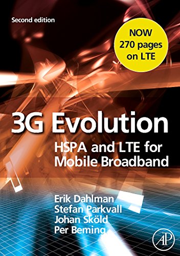 Imagen de archivo de 3G Evolution: HSPA and LTE for Mobile Broadband a la venta por SecondSale