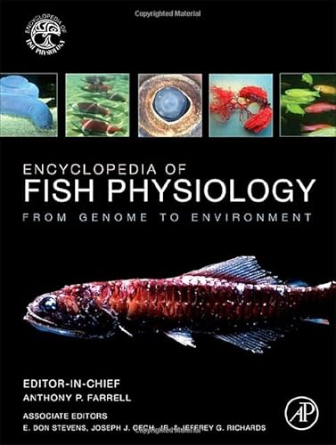 9780123745453: Encyclopedia of Fish Physiology: From Genome to Environment