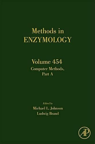 Imagen de archivo de Methods in Enzymology: Computer Methods, Part A (Volume 454) a la venta por Anybook.com