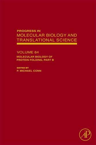 Stock image for Molecular Biology of Protein Folding, Part B: Pt. B (Progress in Molecular Biology and Translational Science): Volume 84 for sale by Chiron Media