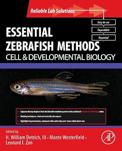 Imagen de archivo de Essential Zebrafish Methods: Cell and Developmental Biology (Reliable Lab Solutions) a la venta por HPB-Red