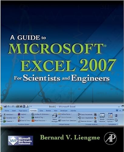 9780123746238: A Guide to Microsoft Excel 2007 for Scientists and Engineers