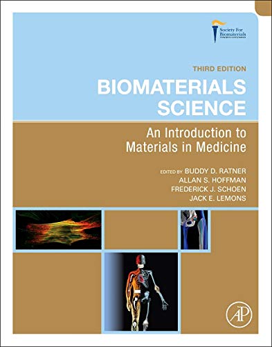 Imagen de archivo de Biomaterials Science: An Introduction to Materials in Medicine a la venta por BGV Books LLC