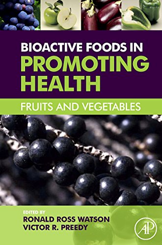 Beispielbild fr Bioactive Foods in Promoting Health : Fruits and Vegetables zum Verkauf von Better World Books