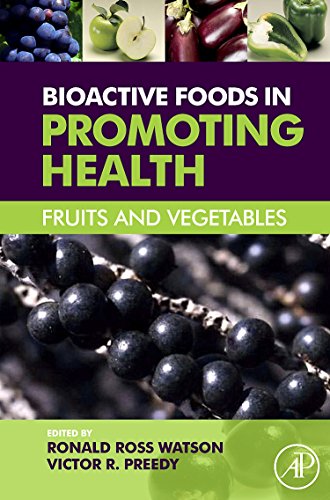 9780123746283: Bioactive Foods in Promoting Health: Fruits and Vegetables