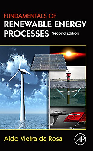 Stock image for Fundamentals of Renewable Energy Processes for sale by Better World Books: West