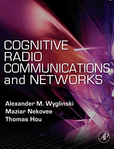 Stock image for Cognitive Radio Communications and Networks: Principles and Practice for sale by Chiron Media