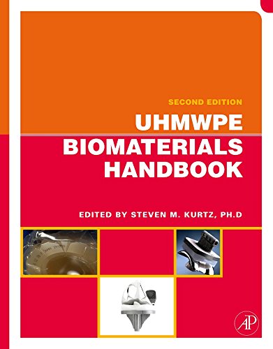 9780123747211: UHMWPE Biomaterials Handbook: Ultra High Molecular Weight Polyethylene in Total Joint Replacement and Medical Devices