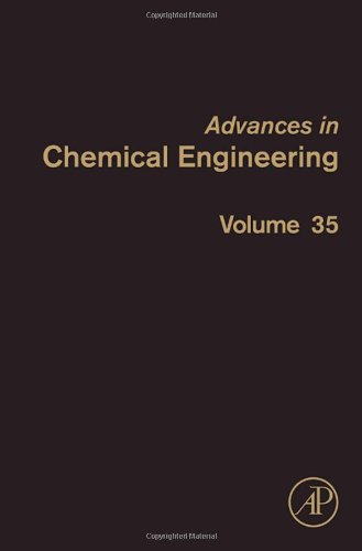 Advances in Chemical Engineering: Engineering Aspects of Self-Organizing Materials: Volume 35.