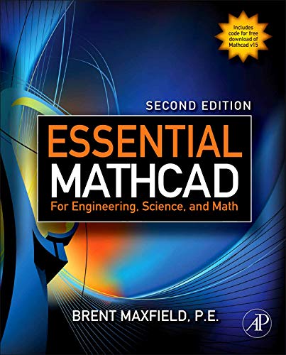 9780123747839: Essential Mathcad for Engineering, Science, and Math, Second Edition