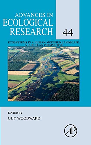 9780123747945: Ecosystems in a Human-Modified Landscape: A European Perspective (Volume 44) (Advances in Ecological Research, Volume 44)
