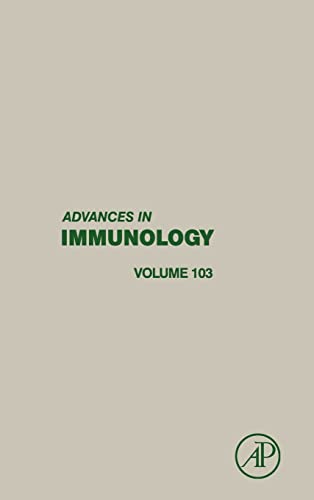 9780123748324: Advances in Immunology (Volume 103)