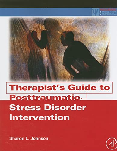 Stock image for Therapist's Guide to Posttraumatic Stress Disorder Intervention (Practical Resources for the Mental Health Professional) for sale by Chiron Media
