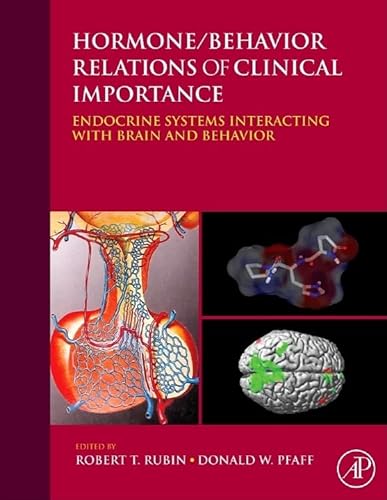 Stock image for Hormone/Behavior Relations of Clinical Importance: Endocrine Systems Interacting with Brain and Behavior for sale by Brook Bookstore On Demand