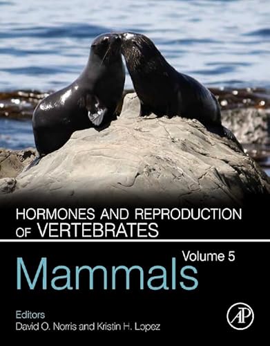 Stock image for Hormones and Reproduction of Vertebrates - Vol 5: Mammals for sale by Chiron Media