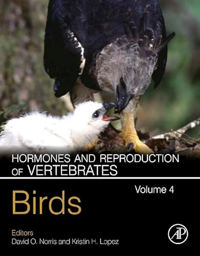 9780123749291: Hormones and Reproduction of Vertebrates - Vol 4: Birds