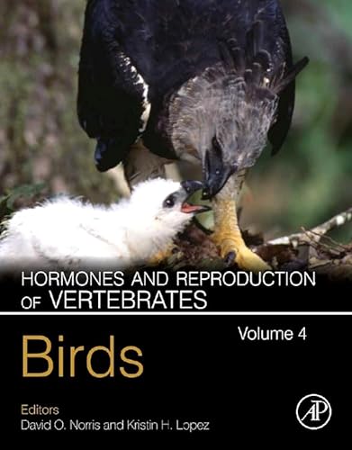 Stock image for Hormones and Reproduction of Vertebrates, Volume 4: Birds for sale by GF Books, Inc.