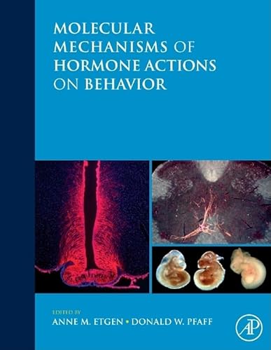 Stock image for Molecular Mechanisms of Hormone Actions on Behavior for sale by Chiron Media