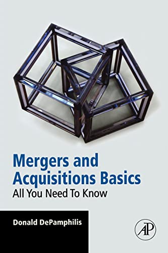 9780123749482: Mergers and Acquisitions Basics: All You Need To Know