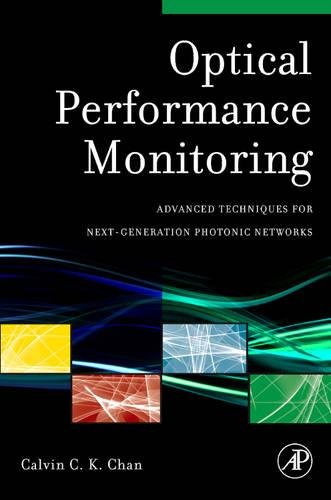 Stock image for Optical Performance Monitoring: Advanced Techniques for Next-Generation Photonic Networks for sale by dsmbooks