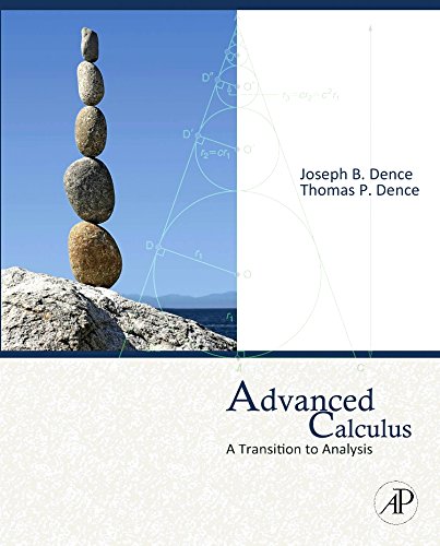 9780123749550: Advanced Calculus: A Transition to Analysis