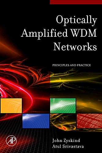 Beispielbild fr Optically Amplified WDM Networks zum Verkauf von Feldman's  Books