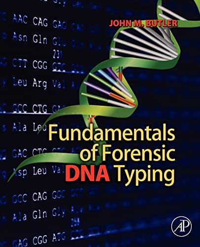 Fundamentals of Forensic DNA Typing (9780123749994) by Butler, John M.