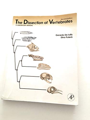 9780123750600: Dissection of Vertebrates